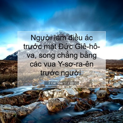 Picture 07 - 2 Các Vua 17:2 VIE - Người làm điều ác trước mặt Đức - Bible Verse Picture