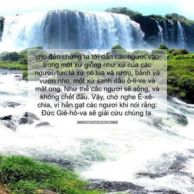 Picture 07 - 2 Các Vua 18:32 VIE - cho đến chừng ta tới dẫn các ngươi - Bible Verse Picture