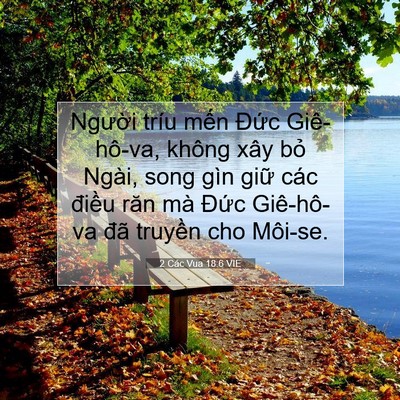 Picture 07 - 2 Các Vua 18:6 VIE - Người tríu mến Đức Giê-hô-va, không - Bible Verse Picture