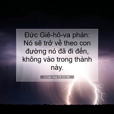 Picture 07 - 2 Các Vua 19:33 VIE - Đức Giê-hô-va phán: Nó sẽ trở về - Bible Verse Picture