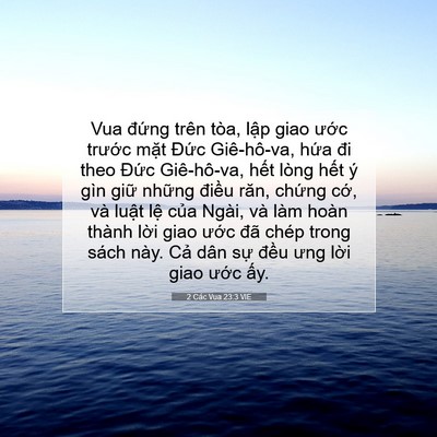 Picture 07 - 2 Các Vua 23:3 VIE - Vua đứng trên tòa, lập giao ước - Bible Verse Picture