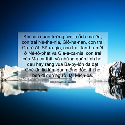 Picture 07 - 2 Các Vua 25:23 VIE - Khi các quan tướng tức là ỗch-ma-ên, - Bible Verse Picture