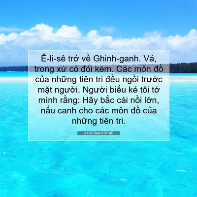 Picture 07 - 2 Các Vua 4:38 VIE - Ê-li-sê trở về Ghinh-ganh. Vả, trong xứ - Bible Verse Picture