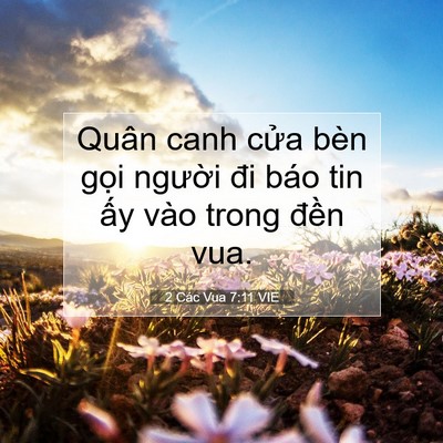 Picture 07 - 2 Các Vua 7:11 VIE - Quân canh cửa bèn gọi người đi báo tin - Bible Verse Picture