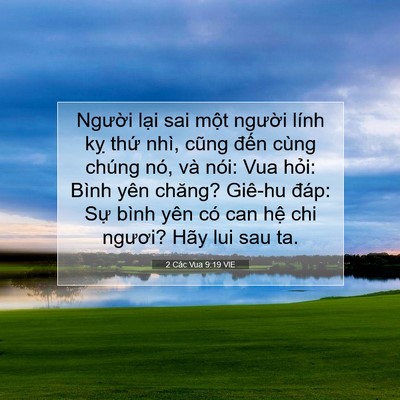 Picture 07 - 2 Các Vua 9:19 VIE - Người lại sai một người lính kỵ - Bible Verse Picture