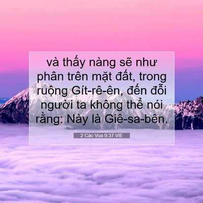 Picture 07 - 2 Các Vua 9:37 VIE - và thấy nàng sẽ như phân trên mặt - Bible Verse Picture