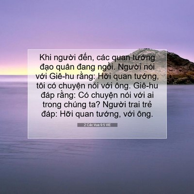 Picture 07 - 2 Các Vua 9:5 VIE - Khi người đến, các quan tướng đạo - Bible Verse Picture