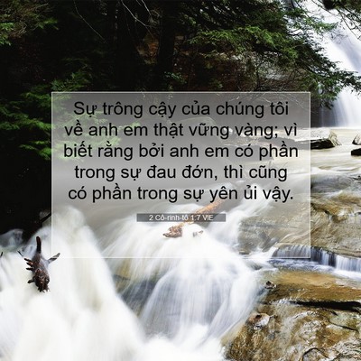Picture 07 - 2 Cô-rinh-tô 1:7 VIE - Sự trông cậy của chúng tôi về anh em - Bible Verse Picture