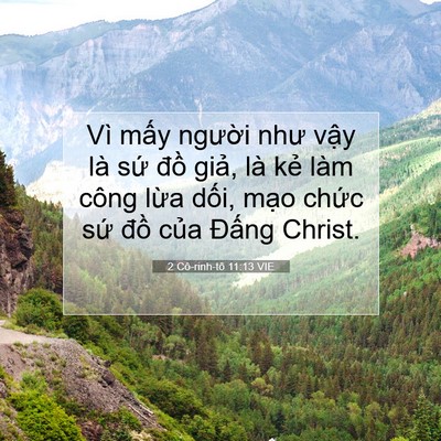 Picture 07 - 2 Cô-rinh-tô 11:13 VIE - Vì mấy người như vậy là sứ đồ - Bible Verse Picture