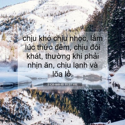 Picture 07 - 2 Cô-rinh-tô 11:27 VIE - chịu khó chịu nhọc, lắm lúc thức - Bible Verse Picture