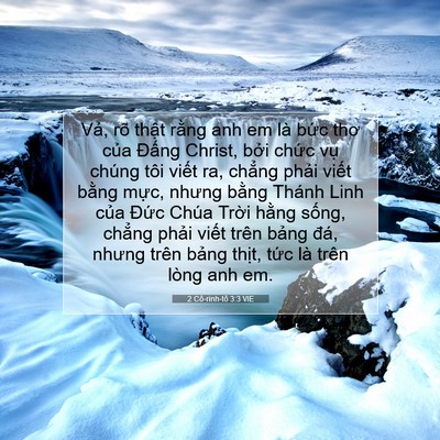 Picture 07 - 2 Cô-rinh-tô 3:3 VIE - Vả, rõ thật rằng anh em là bức thơ - Bible Verse Picture