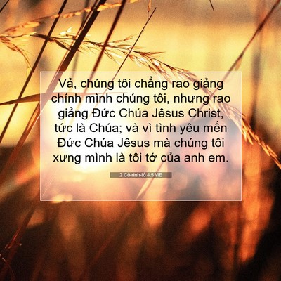 Picture 07 - 2 Cô-rinh-tô 4:5 VIE - Vả, chúng tôi chẳng rao giảng chính - Bible Verse Picture