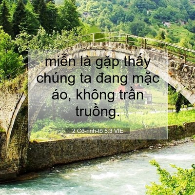 Picture 07 - 2 Cô-rinh-tô 5:3 VIE - miễn là gặp thấy chúng ta đang mặc - Bible Verse Picture