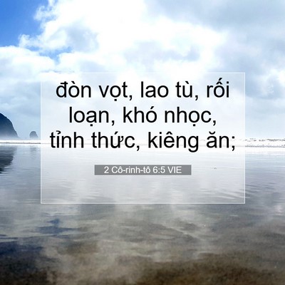 Picture 07 - 2 Cô-rinh-tô 6:5 VIE - đòn vọt, lao tù, rối loạn, khó nhọc, - Bible Verse Picture