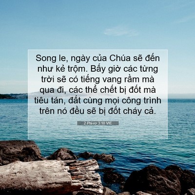 Picture 07 - 2 Phi-rơ 3:10 VIE - Song le, ngày của Chúa sẽ đến như kẻ - Bible Verse Picture