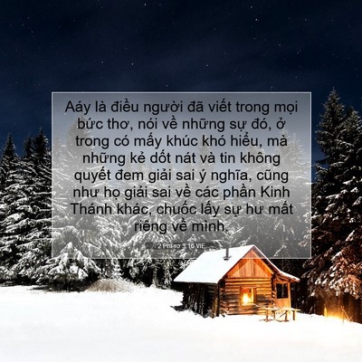 Picture 07 - 2 Phi-rơ 3:16 VIE - Aáy là điều người đã viết trong mọi - Bible Verse Picture