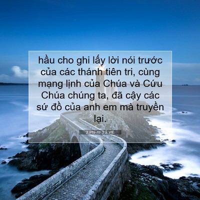Picture 07 - 2 Phi-rơ 3:2 VIE - hầu cho ghi lấy lời nói trước của - Bible Verse Picture