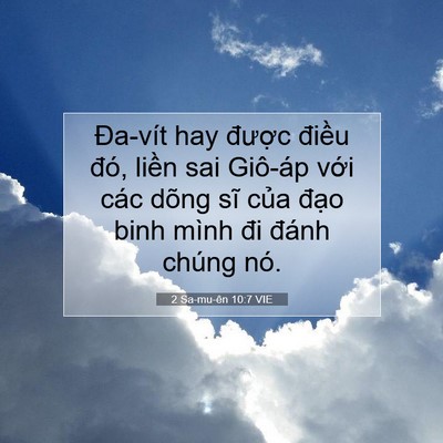 Picture 07 - 2 Sa-mu-ên 10:7 VIE - Đa-vít hay được điều đó, liền sai - Bible Verse Picture