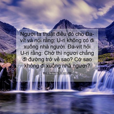 Picture 07 - 2 Sa-mu-ên 11:10 VIE - Người ta thuật điều đó cho Đa-vít và - Bible Verse Picture