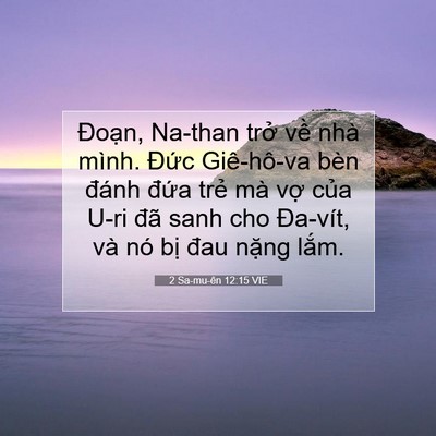 Picture 07 - 2 Sa-mu-ên 12:15 VIE - Đoạn, Na-than trở về nhà mình. Đức - Bible Verse Picture