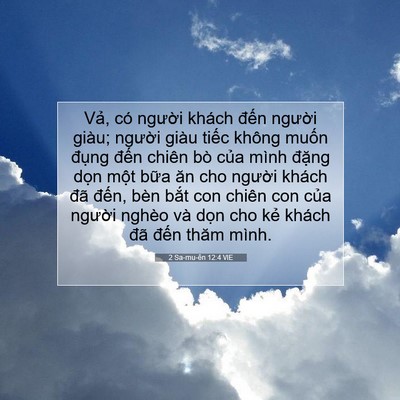 Picture 07 - 2 Sa-mu-ên 12:4 VIE - Vả, có người khách đến người giàu; - Bible Verse Picture