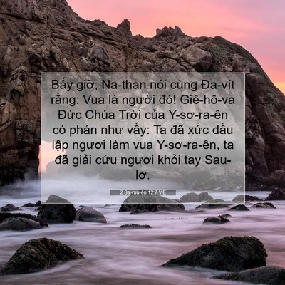 Picture 07 - 2 Sa-mu-ên 12:7 VIE - Bấy giờ, Na-than nói cùng Đa-vít rằng: - Bible Verse Picture