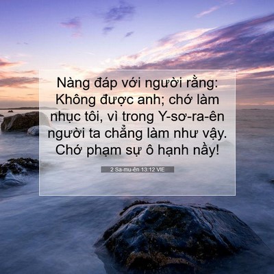 Picture 07 - 2 Sa-mu-ên 13:12 VIE - Nàng đáp với người rằng: Không - Bible Verse Picture