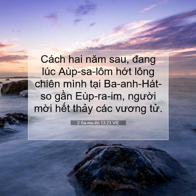 Picture 07 - 2 Sa-mu-ên 13:23 VIE - Cách hai năm sau, đang lúc Aùp-sa-lôm hớt - Bible Verse Picture