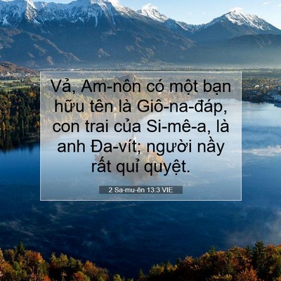 Picture 07 - 2 Sa-mu-ên 13:3 VIE - Vả, Am-nôn có một bạn hữu tên là - Bible Verse Picture