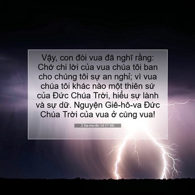 Picture 07 - 2 Sa-mu-ên 14:17 VIE - Vậy, con đòi vua đã nghĩ rằng: Chớ chi - Bible Verse Picture