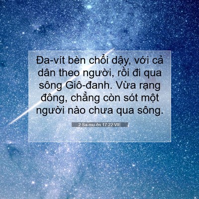 Picture 07 - 2 Sa-mu-ên 17:22 VIE - Đa-vít bèn chổi dậy, với cả dân theo - Bible Verse Picture