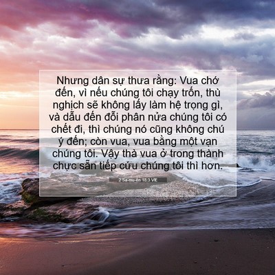 Picture 07 - 2 Sa-mu-ên 18:3 VIE - Nhưng dân sự thưa rằng: Vua chớ đến, - Bible Verse Picture
