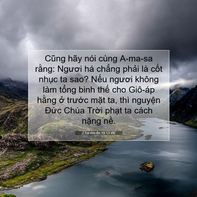 Picture 07 - 2 Sa-mu-ên 19:13 VIE - Cũng hãy nói cùng A-ma-sa rằng: Ngươi há - Bible Verse Picture
