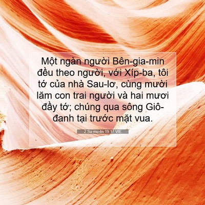 Picture 07 - 2 Sa-mu-ên 19:17 VIE - Một ngàn người Bên-gia-min đều theo - Bible Verse Picture