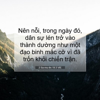 Picture 07 - 2 Sa-mu-ên 19:3 VIE - Nên nỗi, trong ngày đó, dân sự lén - Bible Verse Picture