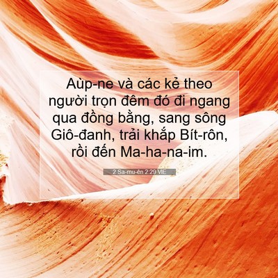 Picture 07 - 2 Sa-mu-ên 2:29 VIE - Aùp-ne và các kẻ theo người trọn đêm - Bible Verse Picture