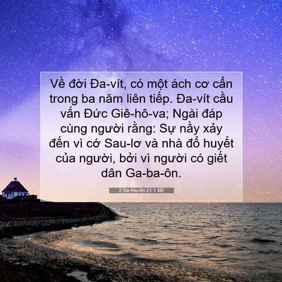 Picture 07 - 2 Sa-mu-ên 21:1 VIE - Về đời Đa-vít, có một ách cơ cẩn - Bible Verse Picture