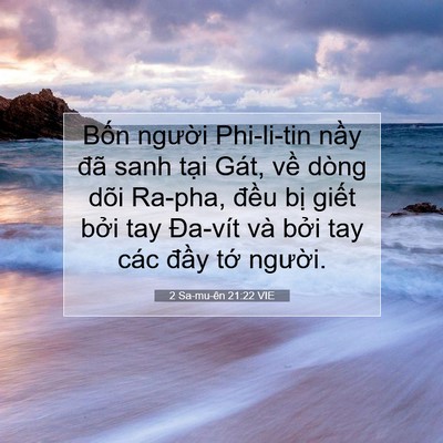 Picture 07 - 2 Sa-mu-ên 21:22 VIE - Bốn người Phi-li-tin nầy đã sanh tại - Bible Verse Picture
