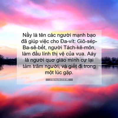 Picture 07 - 2 Sa-mu-ên 23:8 VIE - Nầy là tên các người mạnh bạo đã - Bible Verse Picture