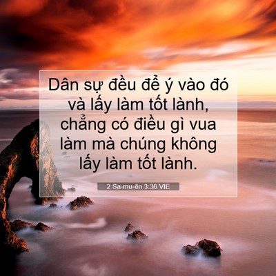 Picture 07 - 2 Sa-mu-ên 3:36 VIE - Dân sự đều để ý vào đó và lấy - Bible Verse Picture