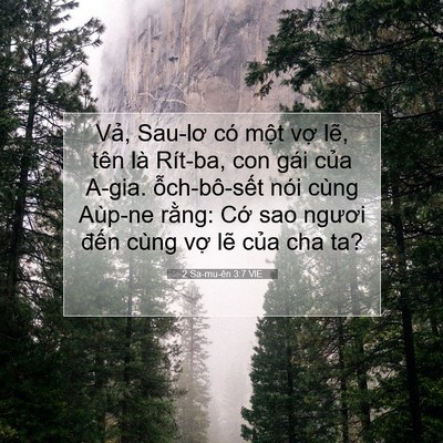 Picture 07 - 2 Sa-mu-ên 3:7 VIE - Vả, Sau-lơ có một vợ lẽ, tên là - Bible Verse Picture