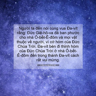 Picture 07 - 2 Sa-mu-ên 6:12 VIE - Người ta đến nói cùng vua Đa-vít - Bible Verse Picture