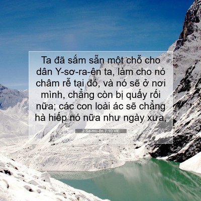 Picture 07 - 2 Sa-mu-ên 7:10 VIE - Ta đã sắm sẵn một chỗ cho dân - Bible Verse Picture