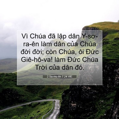 Picture 07 - 2 Sa-mu-ên 7:24 VIE - Vì Chúa đã lập dân Y-sơ-ra-ên làm dân - Bible Verse Picture
