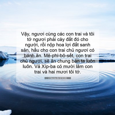 Picture 07 - 2 Sa-mu-ên 9:10 VIE - Vậy, ngươi cùng các con trai và tôi tớ - Bible Verse Picture