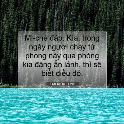 Picture 07 - 2 Sử Ký 18:24 VIE - Mi-chê đáp: Kìa, trong ngày ngươi chạy - Bible Verse Picture