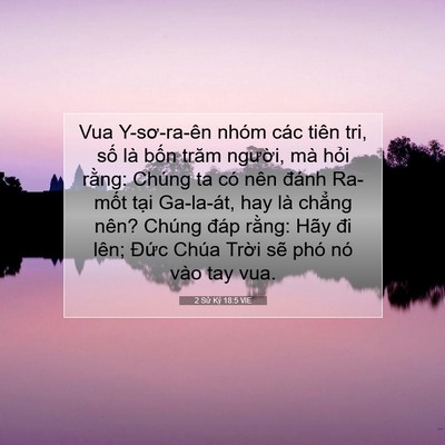 Picture 07 - 2 Sử Ký 18:5 VIE - Vua Y-sơ-ra-ên nhóm các tiên tri, số là - Bible Verse Picture