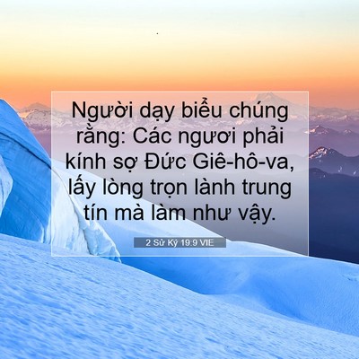 Picture 07 - 2 Sử Ký 19:9 VIE - Người dạy biểu chúng rằng: Các ngươi - Bible Verse Picture