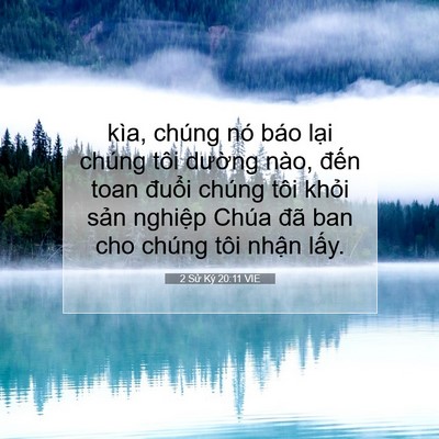 Picture 07 - 2 Sử Ký 20:11 VIE - kìa, chúng nó báo lại chúng tôi dường - Bible Verse Picture