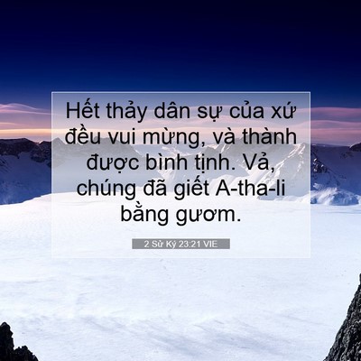 Picture 07 - 2 Sử Ký 23:21 VIE - Hết thảy dân sự của xứ đều vui - Bible Verse Picture
